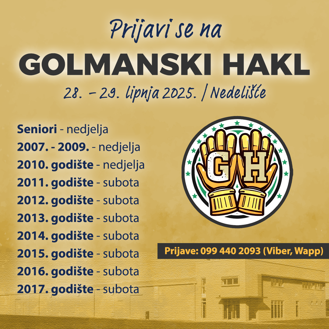 Golmanski Hakl u Nedelišću, vratari dođite pokazati svoj talent!