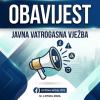 Obavijest o javnoj vatrogasnoj vježbi